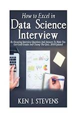 How to Excel in Data Science Interview
