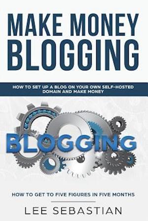 Make Money Blogging