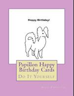 Papillon Happy Birthday Cards