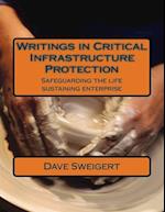 Writings in Critical Infrastructure Protection