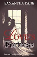 Love's Fortress