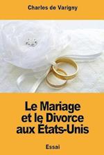 Le Mariage Et Le Divorce Aux États-Unis