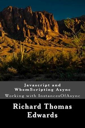 Javascript and WbemScripting Async