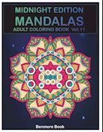 Midnight Edition Mandala: Adult Coloring Book 50 Mandala Images Stress Management Coloring Book For Relaxation, Meditation, Happiness and Relief & Art