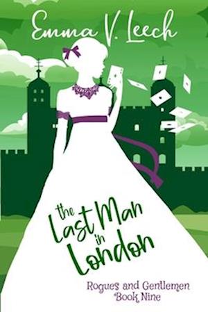 The Last Man in London: Rogues & Gentlemen Book 9