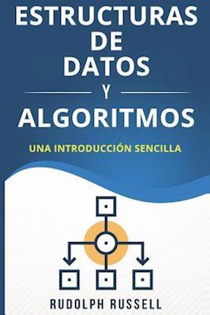 Estructuras de Datos Y Algoritmos