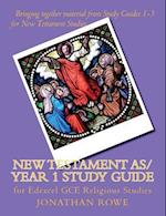 New Testament AS/Year 1 Study Guide