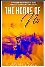 The Horse of No