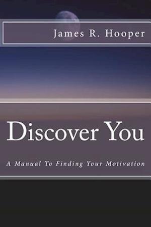 Discover You