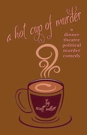 A Hot Cup of Murder
