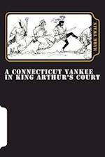 A Connecticut Yankee in King Arthur's Court