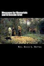 Messages for Memorials and Graveside Grief