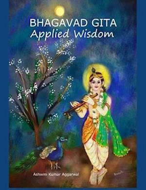 Bhagavad Gita Applied Wisdom