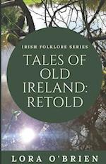 Tales of Old Ireland