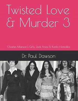 Twisted Love & Murder 3