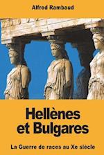 Hellènes Et Bulgares