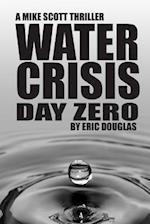 Water Crisis: Day Zero 