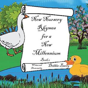 New Nursery Rhymes for a New Millennium