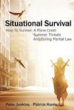 Situational Survival