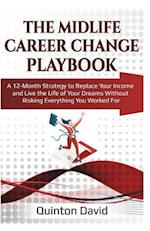 The Midlife Career Change Playbook