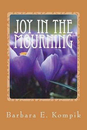 Joy in the Mourning