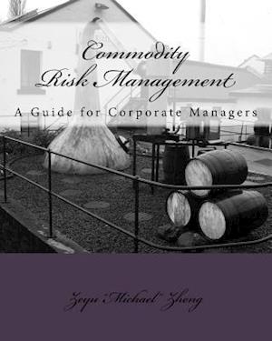 Commodity Risk Management