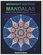 Midnight Edition Mandala: Adult Coloring Book 50 Mandala Images Stress Management Coloring Book For Relaxation, Meditation, Happiness and Relief & Art