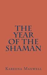 The Year of the Shaman