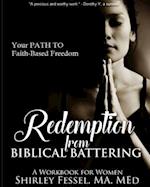 Redemption from Biblical Battering