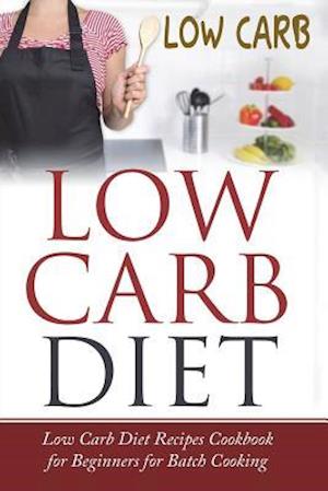 Low Carb Diet