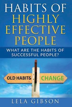 Habits of Highly Effective People