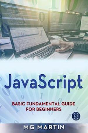 JavaScript: Basic Fundamental Guide for Beginners