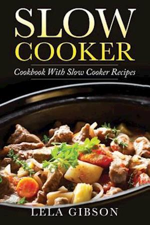 Slow Cooker