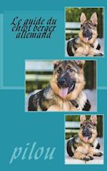 Le Guide Du Chiot Berger Allemand