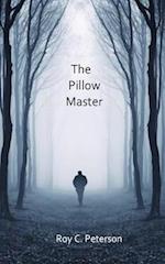 The Pillow Master