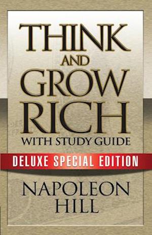 Think and Grow Rich with Study Guide