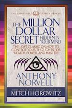 The Million Dollar Secret Hidden in Your Mind (Condensed Classics)