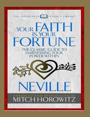 Your Faith Is Your Fortune (Condensed Classics)