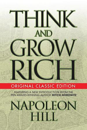 Think and Grow Rich (Original Classic Edition)