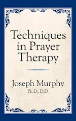 Techniques in Prayer Therapy