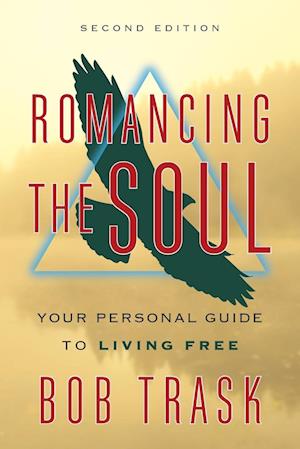 Romancing the Soul - Second Edition