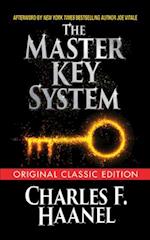 The Master Key System (Original Classic Edition)