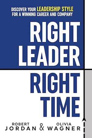 Right Leader, Right Time