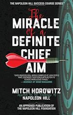 The Miracle of a Definite Chief Aim