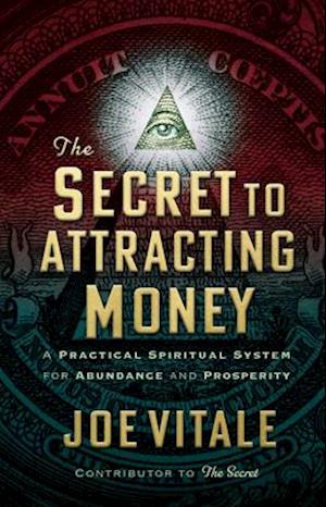 The Secret to Attracting Money