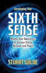 Developing Your Sixth Sense