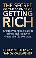 The Secret of the Science of Getting Rich