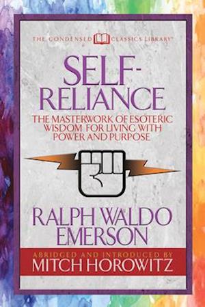 Self-Reliance (Condensed Classics)