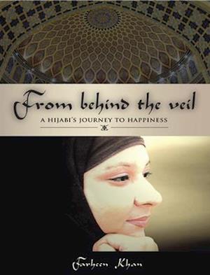 From Behind the Veil: A Hijabi's Journey to Happiness