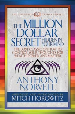 Million Dollar Secret Hidden in Your Mind (Condensed Classics)